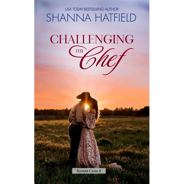 Challenging the Chef: A Small-Town Clean Romance