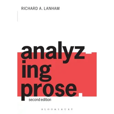 Analyzing Prose: Second Edition