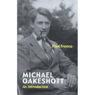 Michael Oakeshott: An Introduction