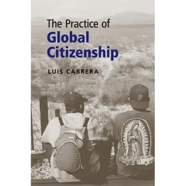 The Practice of Global Citizenship