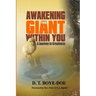Awakening the Giant within You: A Journey to Greatness