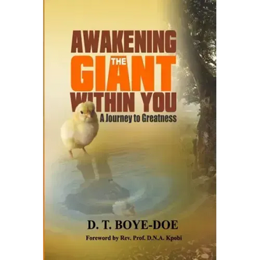 Awakening the Giant within You: A Journey to Greatness