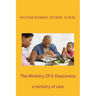 The Ministry Of A Deaconess: The Ministry of Care