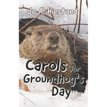 Carols for Groundhog's Day