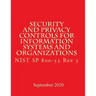 Security and Privacy Controls for Information Systems and Organizations Rev 5: Draft NIST Special Publication 800-53 Revision 5
