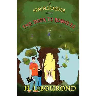 The Sean Alexander Series: The Door To Nowhere