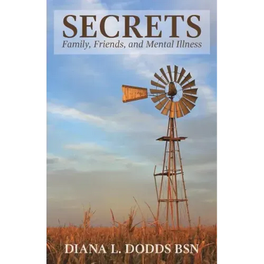 Secrets: Family, Friends, and Mental Illness