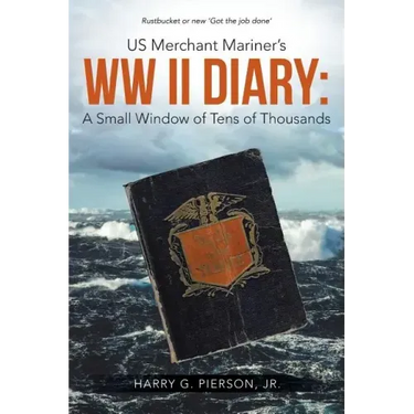 US Merchant Mariner's WW II Diary: A Small Window of Tens of Thousands