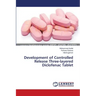 Development of Controlled Release Three-layered Diclofenac Tablet