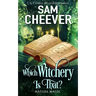 Which Witchery is That?: A Paranormal Women's Fiction Novel