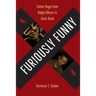Furiously Funny: Comic Rage from Ralph Ellison to Chris Rock