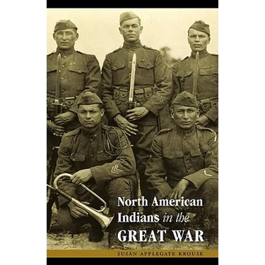 North American Indians in the Great War