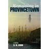 Remaining in Provincetown