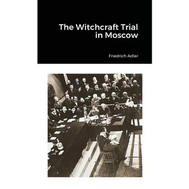 The Witchcraft Trial in Moscow