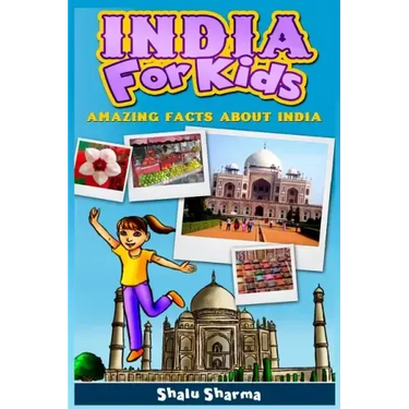 India For Kids: Amazing Facts About India