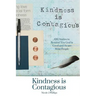Kindness is Contagious: 100 Stories to Remind You God is Good and So are Most People