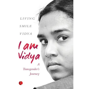 I Am Vidya: A Transgender's Journey