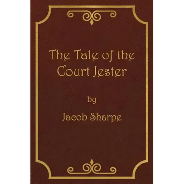 The Tale of the Court Jester
