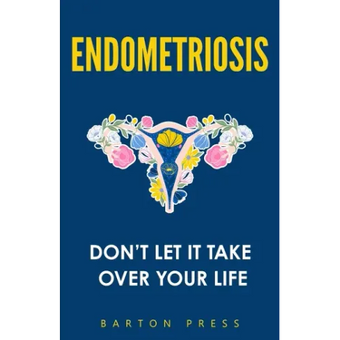 Endometriosis: Don't Let It Take Over Your Life