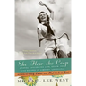 She Flew the Coop: A Novel Concerning Life, Death, Sex and Recipes in Limoges, Louisiana