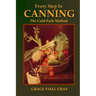 Every Step in Canning: The Cold-Pack Method