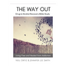 The Way Out: Drug & Alcohol Recovery Bible Study