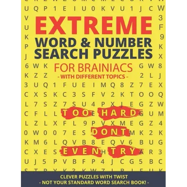 Extreme Word Search & Number Search Puzzles for Brainiacs - NOT your Standard Word Search!: Clever Puzzles with Twist - Puzzles with different Topic