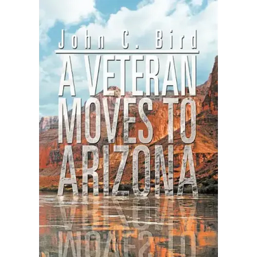 A Veteran Moves to Arizona