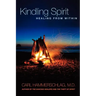 Kindling Spirit: Healing From Within