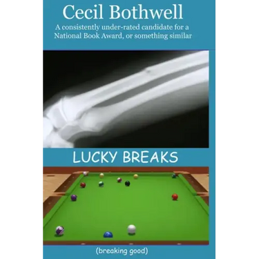 Lucky Breaks (breaking good)
