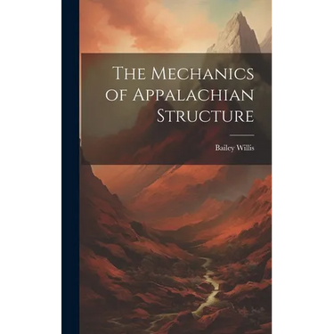 The Mechanics of Appalachian Structure