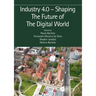 Industry 4.0 - Shaping The Future of The Digital World: Proceedings of the 2nd International Conference on Sustainable Smart Manufacturing (S2M 2019),
