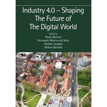 Industry 4.0 - Shaping The Future of The Digital World: Proceedings of the 2nd International Conference on Sustainable Smart Manufacturing (S2M 2019),