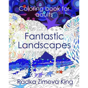 Fantastic Landscapes: Stress Relieving Adult Coloring Book