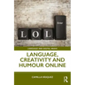 Language, Creativity and Humour Online