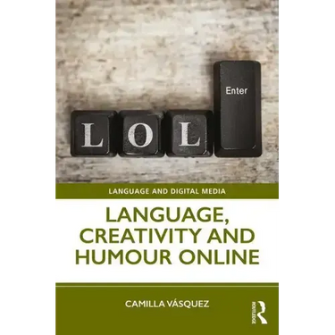 Language, Creativity and Humour Online