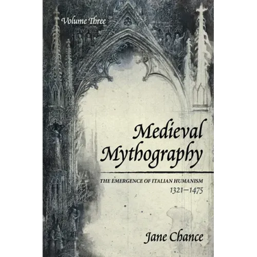 Medieval Mythography, Volume Three