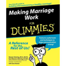 Making Marriage Work for Dummies