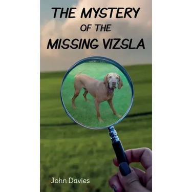 The Mystery of the Missing Vizsla