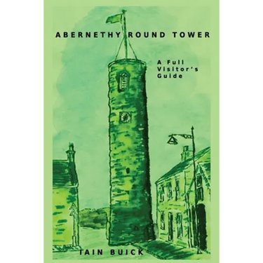 Abernethy Round Tower A Full Visitor's Guide