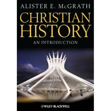 Christian History - An Introduction