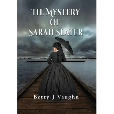 The Mystery of Sarah Slater