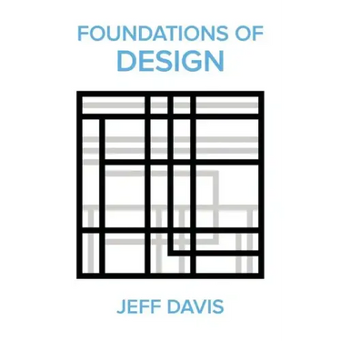 Foundations of Design (2nd Edition)