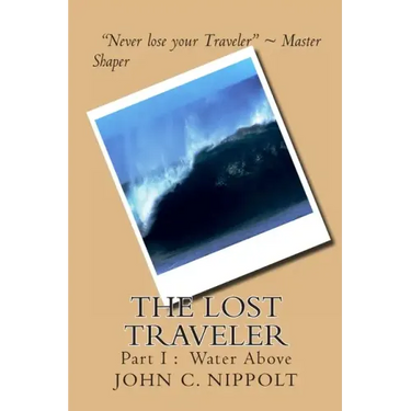 The Lost Traveler: Water Above