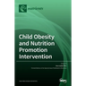 Child Obesity and Nutrition Promotion Intervention