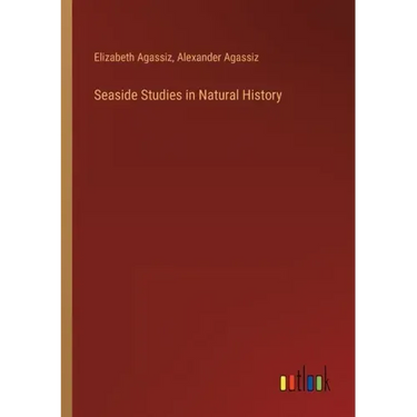 Seaside Studies in Natural History