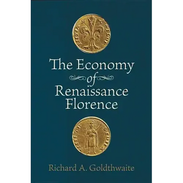 The Economy of Renaissance Florence
