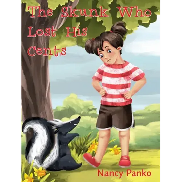 The Skunk Who Lost His Cents