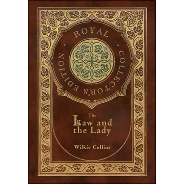 The Law and the Lady (Royal Collector's Edition) (Case Laminate Hardcover with Jacket)
