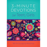 3-Minute Devotions for Teen Girls: 180 Encouraging Readings